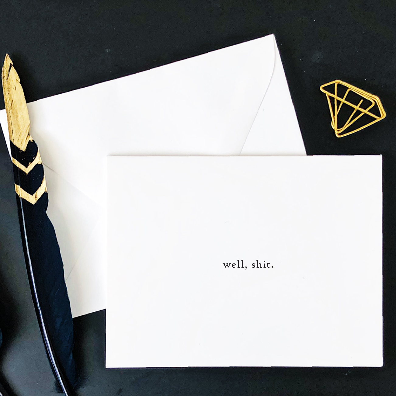 'Well, Shit' Greeting Card