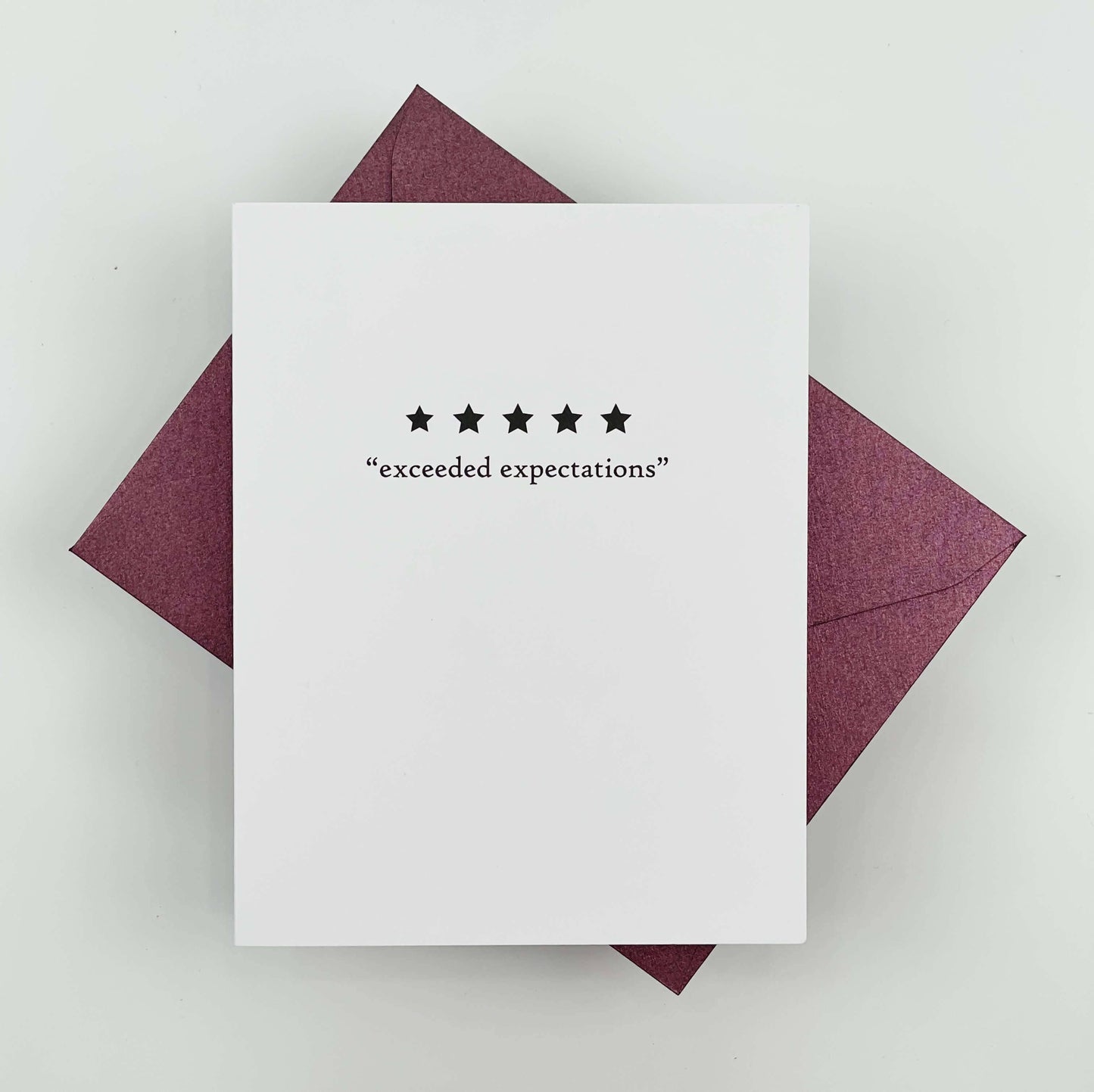 'Exceeded Expectations' Greeting Card