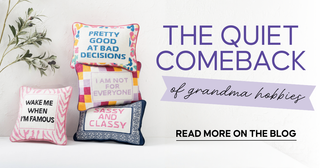 The Quiet Comeback of Grandma Hobbies