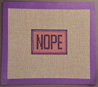 NOPE Mood Series #5 | Hand-Painted Needlepoint Canvas | 14 Mesh