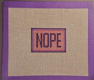 NOPE Mood Series #5 | Hand-Painted Needlepoint Canvas | 14 Mesh