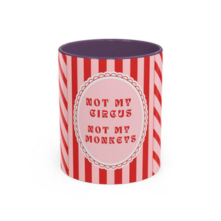 Not My Circus, Not My Monkeys Fancy Coffee Mug - RED