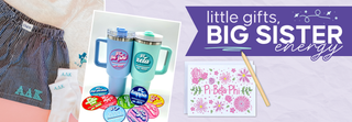 A promotional collage for a gift set titled 'little gifts, BIG SISTER energy' on a light lavender background. Visible items include navy and white striped boxer briefs, two handled tumblers in light blue and mint green with custom names, several round stickers, a floral card reading 'Pi Beta Phi,' and a wooden pencil | Whatsoever Things | Dallas, TX