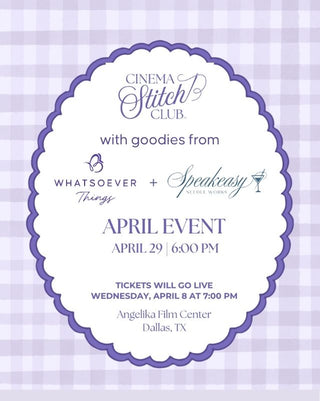 Promotional flyer for Cinema Stitch Club event with details on a purple checkered background | Whatsoever Things | Dallas, TX