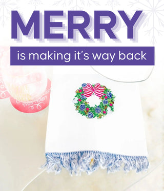 Promotional banner featuring various holiday entertaining products with text that says "Merry Is Making Its Way Back" | Whatsoever Things | Dallas, TX