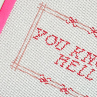 Cheeky Saying Bow Needlepoint Canvas 13 Mesh 10x6”