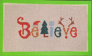 "Believe" Christmas Hand Painted Needlepoint Canvas
