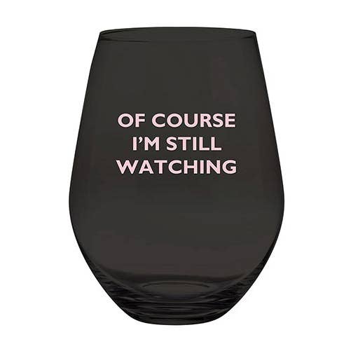 Of Course I'm Still Watching - Slant Collections