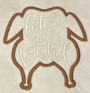 Thanksgiving "Let's Get Basted" Embroidered Guest Towel