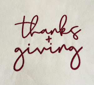 Thanksgiving "thanks + giving" Embroidered Guest Towel
